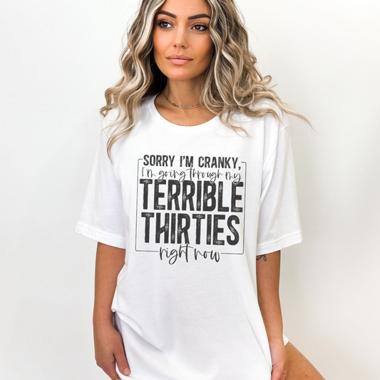 Terrible Thirties T-Shirt